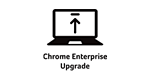 Chrome_Enterprise_Upgrade